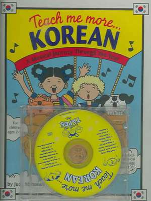 Teach Me More... Korean CD: A Musical Journey Through the Year de Judy Mahoney