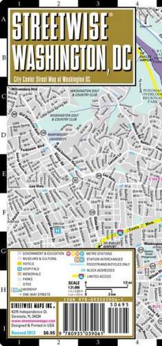 Streetwise Washington, DC Map - Laminated City Street Map of Washington, DC: Folding Pocket Size Travel Map de Streetwise Maps