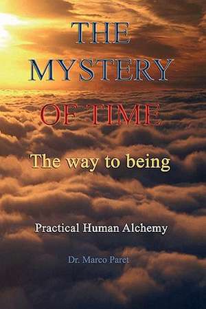 The Mystery of Time de Marco Paret