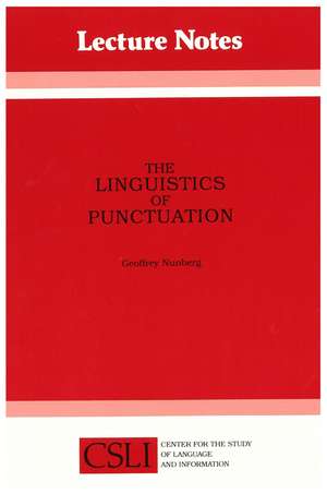 The Linguistics of Punctuation de Geoffrey Nunberg