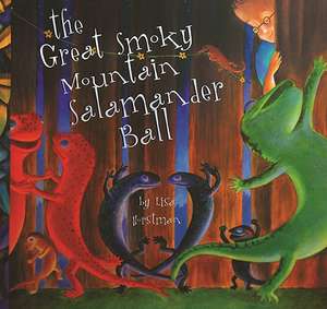 The Great Smoky Mountains Salamander Ball de Lisa Hortsman