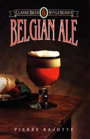 Belgian Ale de Pierre Rajotte