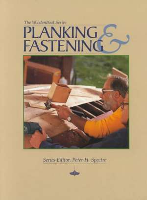 Planking and Fastening de Peter H. Spectre