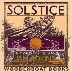 Solstice: A Mystery of the Season de Jan Adkins