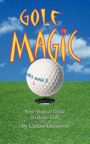 Golf Magic de Carlino Giampolo