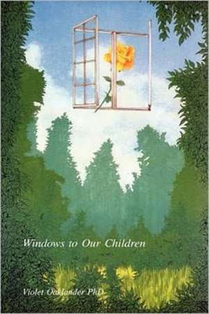 Windows to Our Children de Violet Oaklander