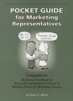 Pocket Guide for Marketing Representatives de Gary J. Stern