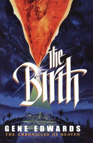 The Birth de Gene Edwards