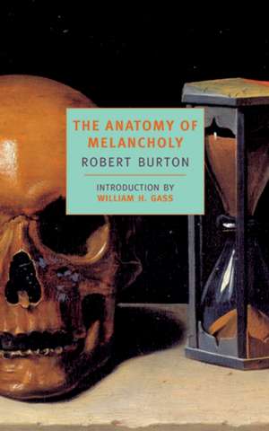 The Anatomy of Melancholy: Shchedrin de Robert Burton