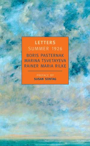 Letters Summer 1926 de Boris Leonidovich Pasternak