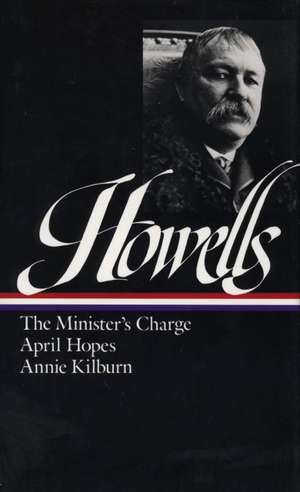 Howells: Novels 1886-1888 de William Dean Howells