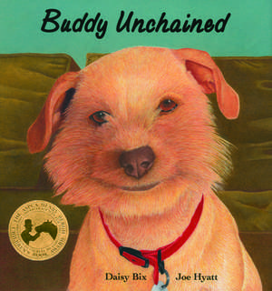 Buddy Unchained de Daisy Bix