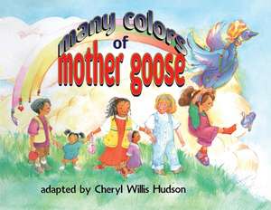 Many Colors Of Mother Goose