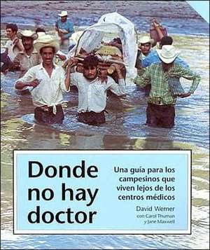 Donde no hay doctor de David Werner