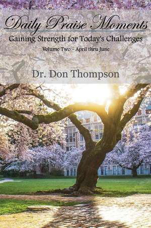 Daily Praise Moments de Thompson, Dr Don