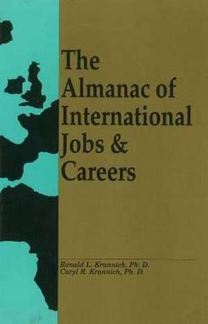 Almanac of International Jobs and Careers de Ronald L. Krannich