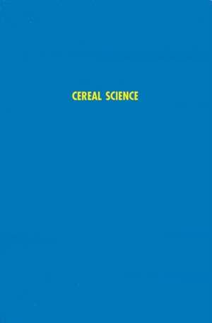 Cereal Science de Samuel A. Matz