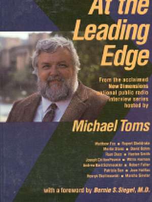 At the Leading Edge de Michael Toms