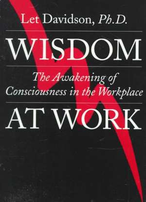 Wisdom at Work de Let Davidson