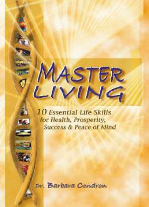 Master Living de Barbara Condron