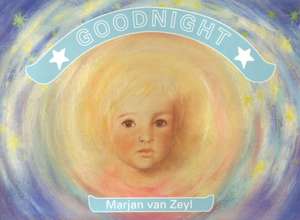 Goodnight de Marjan van Zeyl