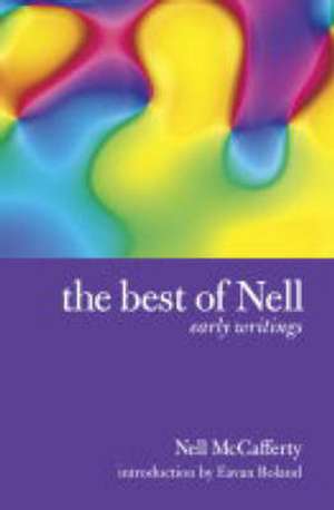 The Best of Nell: A Selection of Writings Over 14 Years de Nell McCafferty