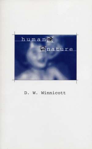 Human Nature de D. W. Winnicott