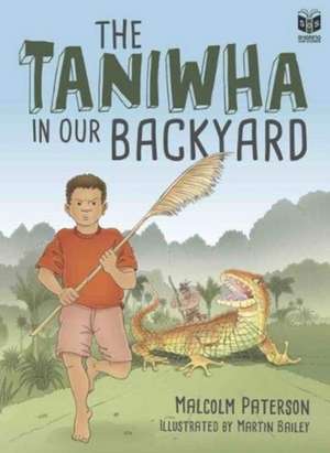 Taniwha in our Backyard de Malcolm Paterson