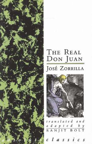 Zorrilla, J: The Real Don Juan