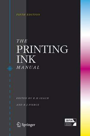 The Printing Ink Manual de Robert Leach