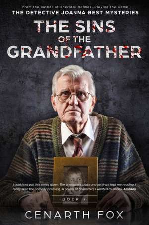 The Sins of the Grandfather de Cenarth Fox