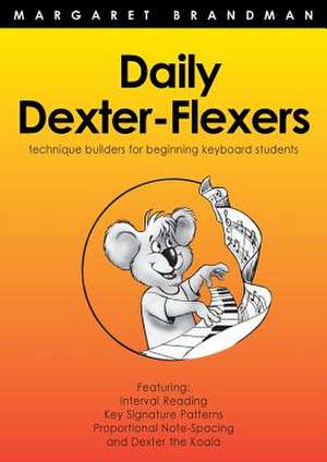 Daily Dexter-Flexers de Margaret S. Brandman