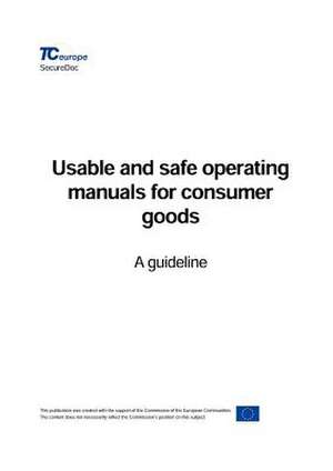 Usable and Safe Operating Manuals for Consumer Goods de Tceurope