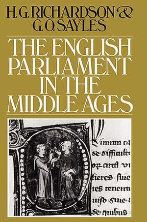 The English Parliament in the Middle Ages de H. G. Richardson