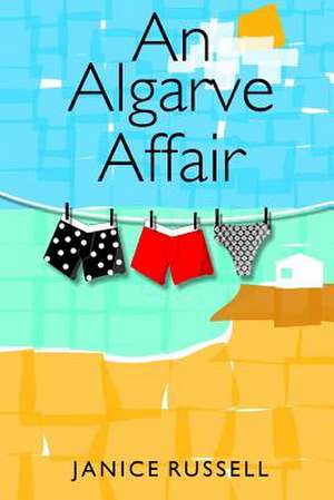 An Algarve Affair de Janice Russell