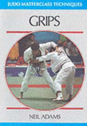 Grips de Neil Adam