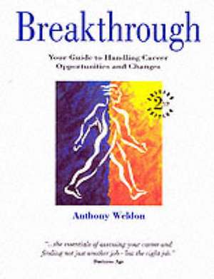 Breakthrough de Anthony Weldon