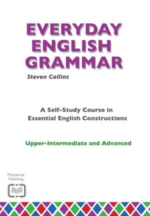 Everyday English Grammar de Steven Collins