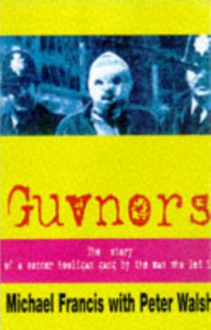 Guvnors de Michael Francis