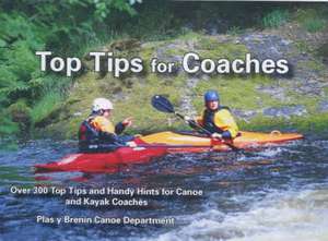 Top Tips for Coaches de Plas y Brenin (Wales) National Mountain Centre