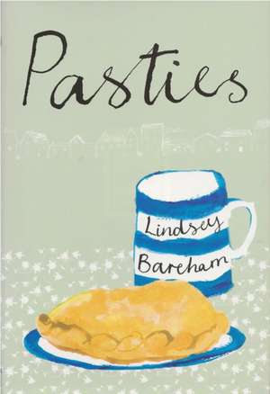 Pasties de Lindsey Bareham