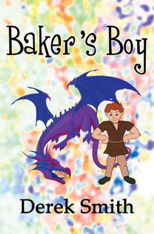 Baker's Boy de Derek Smith