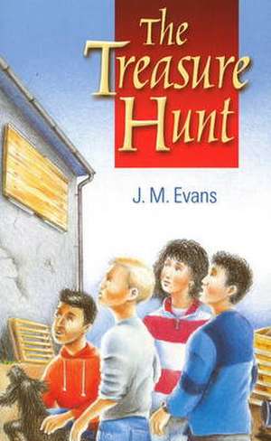 The Treasure Hunt de J.M. EVANS