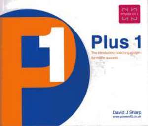 Plus 1 de David Joseph Sharp