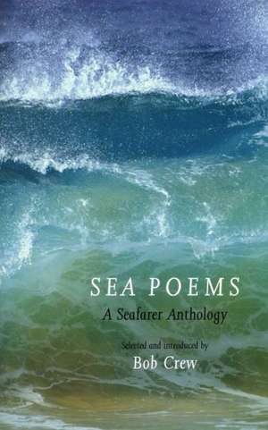 Sea Poems de Bob Crew