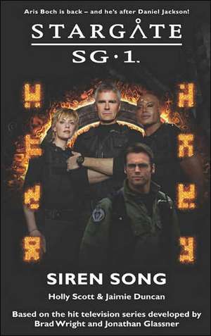 STARGATE SG-1 Siren Song de Jaimie Duncan