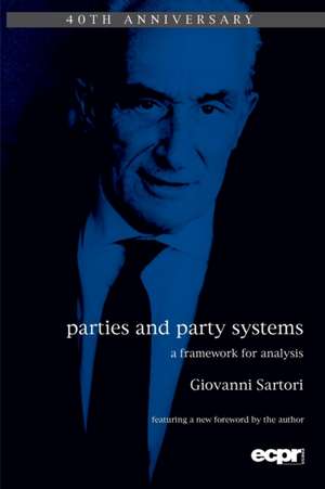 Parties and Party Systems de Giovanni Sartori