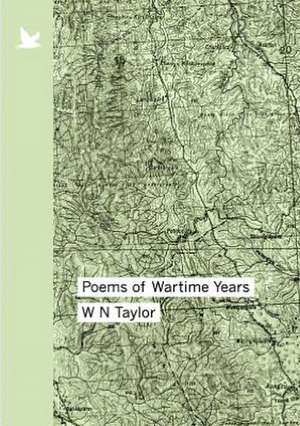 Poems of Wartime Years de Mirabelle Maslin