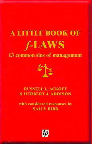 A Little Book of F-laws de Russell L. Ackoff