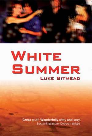 Bitmead, L: White Summer de Luke Bitmead